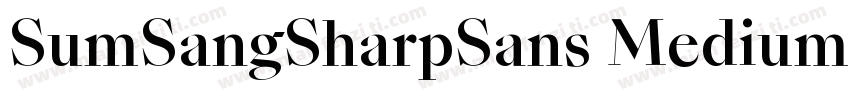 SumSangSharpSans Medium字体转换